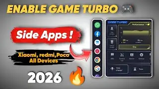How To Enable Game Turbo Side Apps In All Xiaomi, Redmi & Poco Phones 2026.