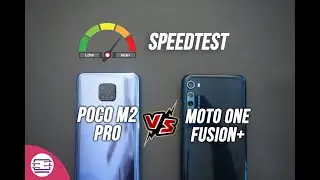 Poco M2 Pro vs Moto One Fusion+ Speedtest