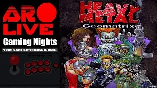 🕹️AR Live Gaming Nights | Heavy Metal: Geomatrix | Dreamcast | No Commentary