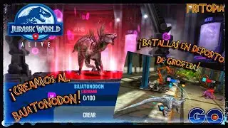 Creamos al BAJATONODON + 2 BATALLAS en DEP&Oacute;SITO DE GIROSFERA Jurassic World Alive [Fritopia Go]