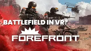 Forefront - Battlefield in VR? | Meta Quest 3