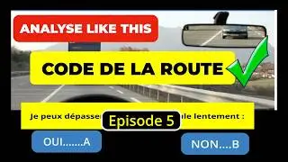 Code de la Route: How to ANALYSE Any Question Step by Step (Real Exam Example)