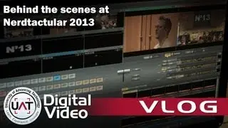 Nerdtacular 2013 (UATDV Vlog)