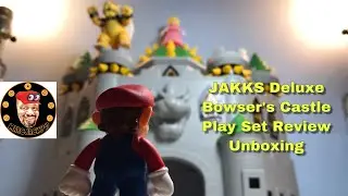 Jakks Deluxe Bowser&rsquo;s Castle Playset Review  Unboxing