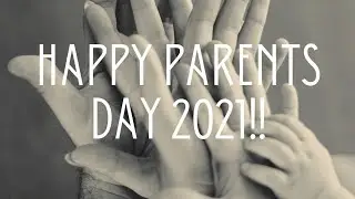 Happy Parents Day 2021! National Parents Day 2021! National Parents' Day 2021!