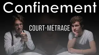 ÉTAT D'ÂME | Court-métrage confinement