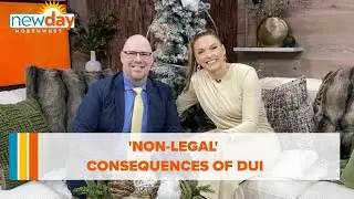 'Non-legal' consequences of DUI - New Day NW
