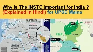 What is the INSTC Corridor ?----International Relations #UPSC #CSE #SSC #GS2