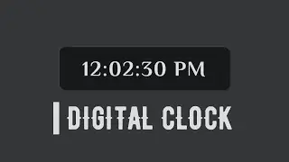 Awesome Digital Clock using HTML CSS & Javascript | Coding With Mido