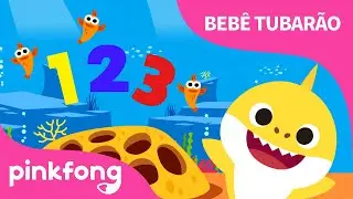 Tubar&atilde;o 123 | Cante junto com o Beb&ecirc; Tubar&atilde;o | M&uacute;sica de N&uacute;meros | Pinkfong Can&ccedil;&otilde;es para Crian&ccedil;as