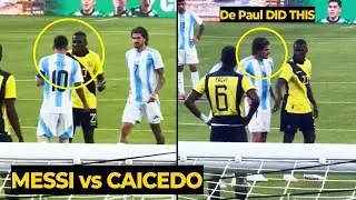 Caicedo was seen scared to MESSI after De Paul approached their fight during Argentina vs Ecuador