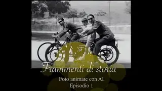 Frammenti di storia  - raccolta delle prime 5 puntate