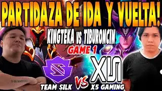 TEAM KINGTEKA vs X5 GAMING [GAME 1] BO3 - LEOSTYLE vs TIBURONCIN - DREAMLEAGUE SEASON 28 DOTA 2