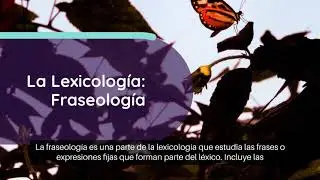 La Lexicolog&iacute;a: Fraseolog&iacute;a