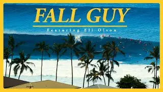 &laquo;Fall Guy&raquo; &mdash; короткометражный фильм Эли Олсона &laquo;Surfing Pipeline&raquo; 2025 года