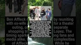 Affleck's Dual Outings Garner and Lopez #shorts