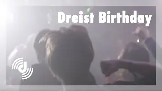 Dreist Birthday 2019 - Official Aftermovie