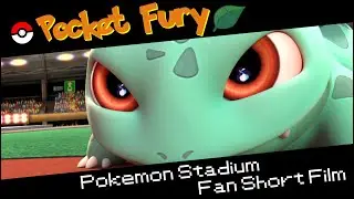 /// CGI Pokemon Stadium Fan Short Film - Pocket Fury ///