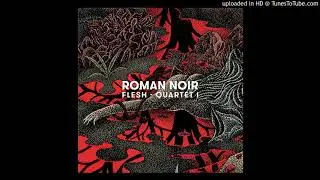 Roman Noir - Flesh Quartet I - Midnight Stalker