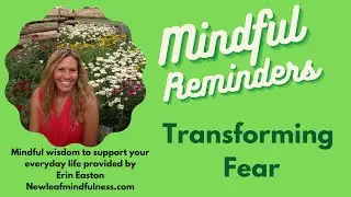 Transforming Fear