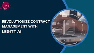 Legitt AI: Smarter Contract Management with AI