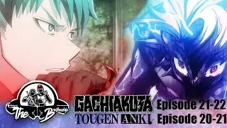 Bundus Does his Big One: BSPGT - Gachiakuta Ep 21-22 Togen Anki Ep 20-21