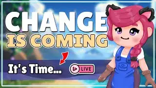 Change is Coming to Fae Farm! It's Time!  | Let's Play and Chat About It!