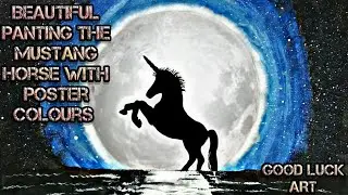 Beautiful Panting The Mustang Horse With Poster Colours | Good Luck Art