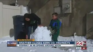 Highway 58 reopens, Tehachapi residents enjoy a snow day