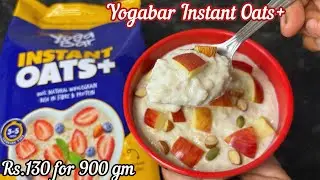 Yogabar Oats Recipe | How to make Yogabar Oats with milk | Yogabar Instant Oats+ Review & Demo 