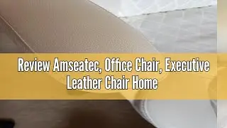Review Amseatec, Office Chair, Executive Leather Chair Home Office Desk Chairs, Ergonomic Computer D