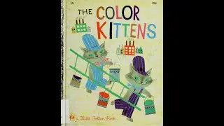 The Color Kittens | Margaret Wise Brown | Stories Reading Kids