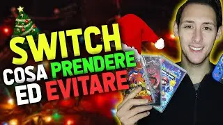 GUIDA per SWITCH NATALE 2022: Cosa Prendere e Cosa Evitare!