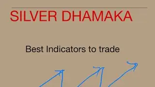 Silver trading#Best indicator for silver#Daily earn 5000 easily #Silver target