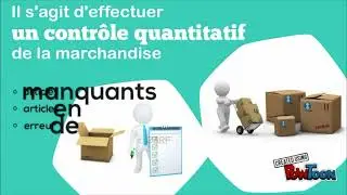 réceptionner des marchandises