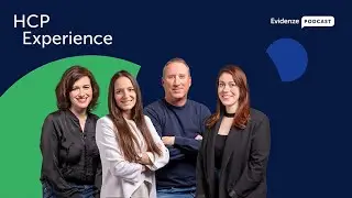 Evidenze Podcast - T3EP2: HCP Experience