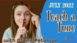 Teach a Tune with Claire Peterson