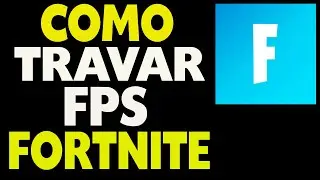 Como Travar Fps no Fortnite