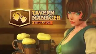 Tavern Manager Simulator  Прохождение #1 #gameplay #игра #прохождение #игры #games #pc #симулятор