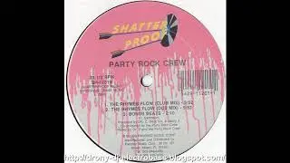 Party Rock Crew - The Rhymes Flow (Dub Mix)