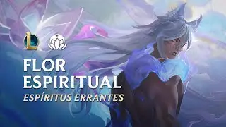 Esp&iacute;ritus Errantes | Tr&aacute;iler Flor Espiritual 2022 - League of Legends