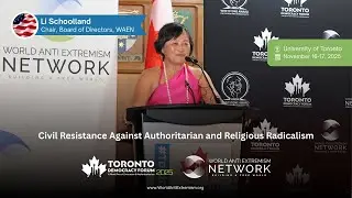 Li Schoolland&rsquo;s Speech at Toronto Democracy Forum 2025 &ndash; Opening Remarks