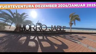 Fuerteventura Dezember 2024/Januar 2025