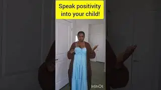 Speak positivity into your child's #bestparenting #bestparenting #cameroonianparents#bestkids#