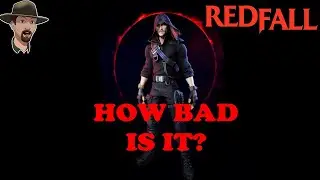 Can REDFALL Rise Above Its Low Score? A First Look
