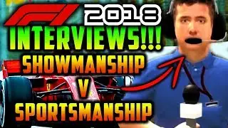 F1 2018 Game Career Mode: NEW INTERVIEW SYSTEM! Showmanship v Sportsmanship (E3 F1 2018 News)
