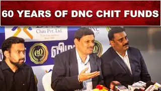 DNC Chit Funds Grant 60 Years Celebration - 100 Crore Turn Over