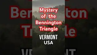 Unravel the enigma! #BenningtonTriangle #Mystery #unsolvedmysteries #historyshorts #missingpersons