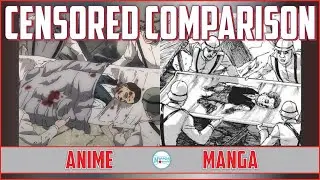 CENSORED vs UNCENSORED -  SHINGEKI NO KYOJIN S4 PART 1