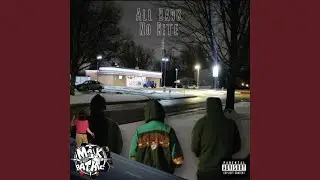 All Bark No Bite (feat. Lil Zest & Dahmerstein)